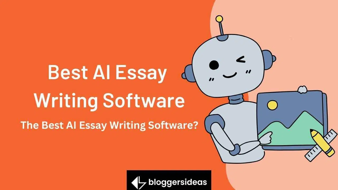 Best AI Essay Writing Software