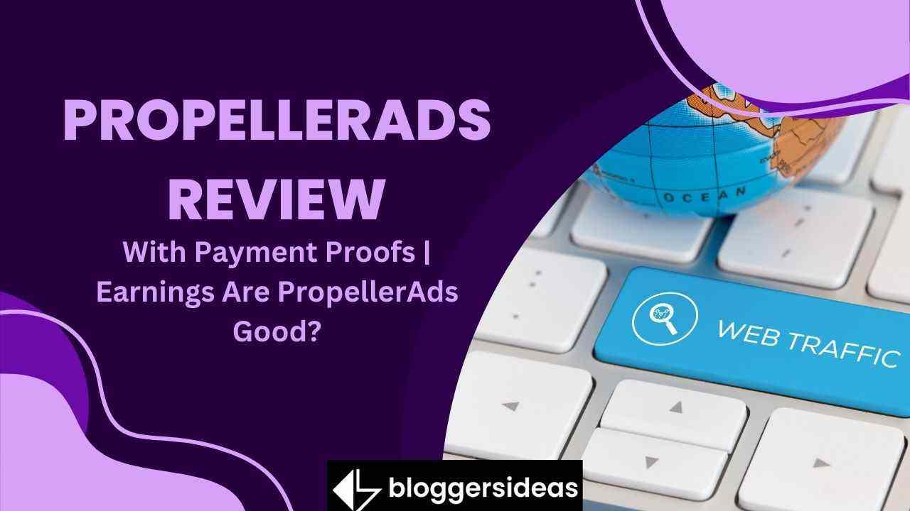 PropellerAds Review