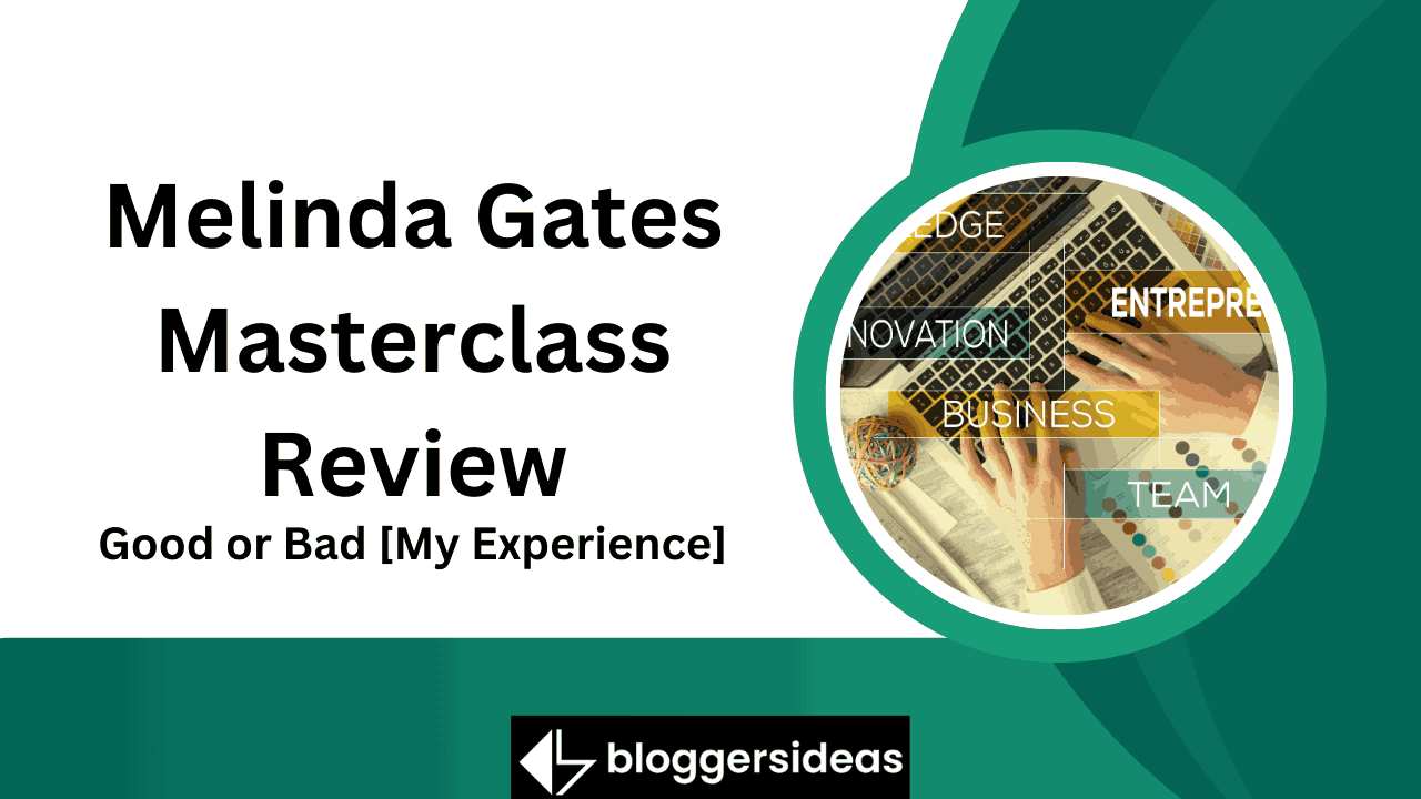 Melinda Gates Masterclass Review
