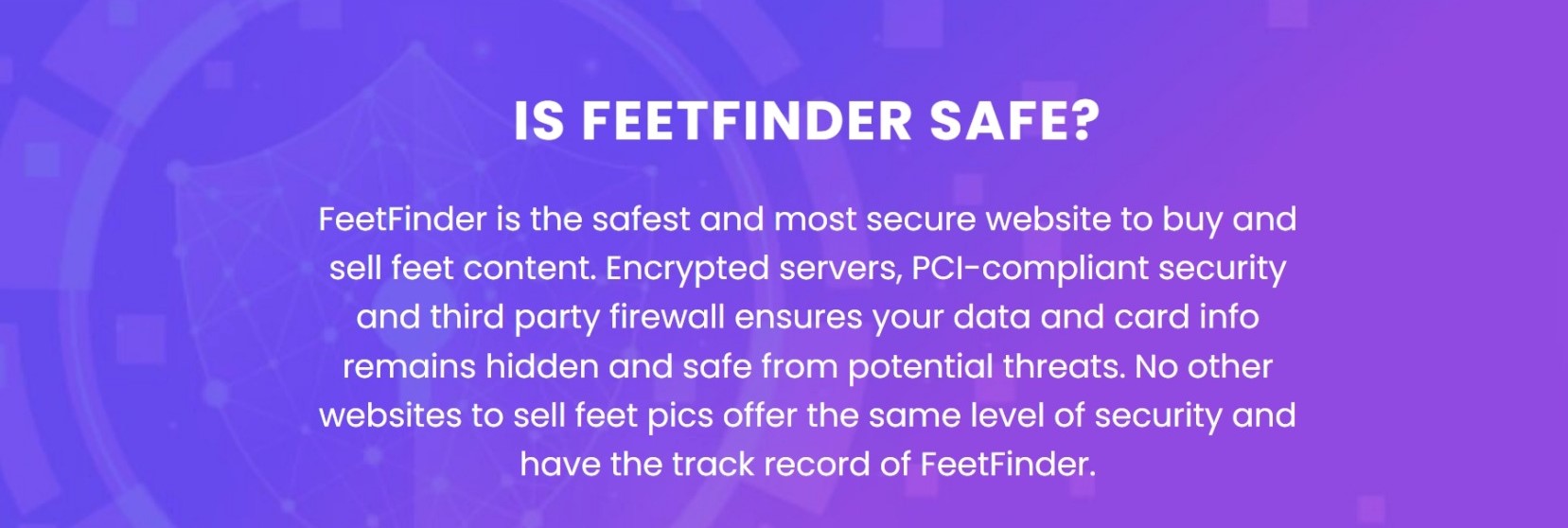 is feetfinder safe?