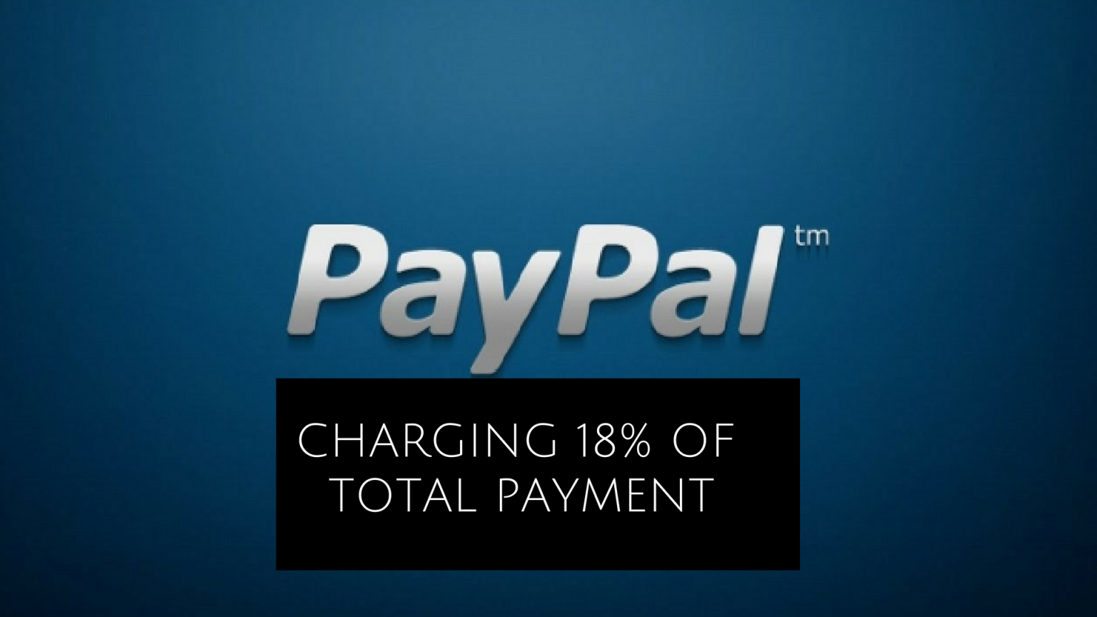 Paypal Sucking Indian Freelancers Money