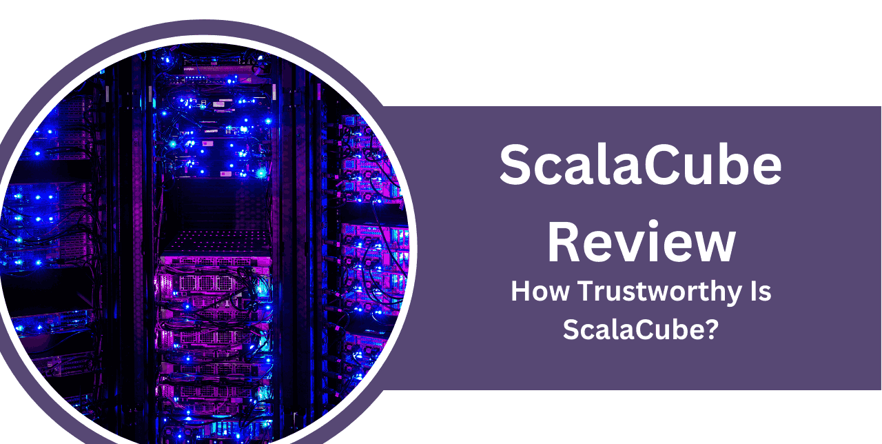 ScalaCube Review