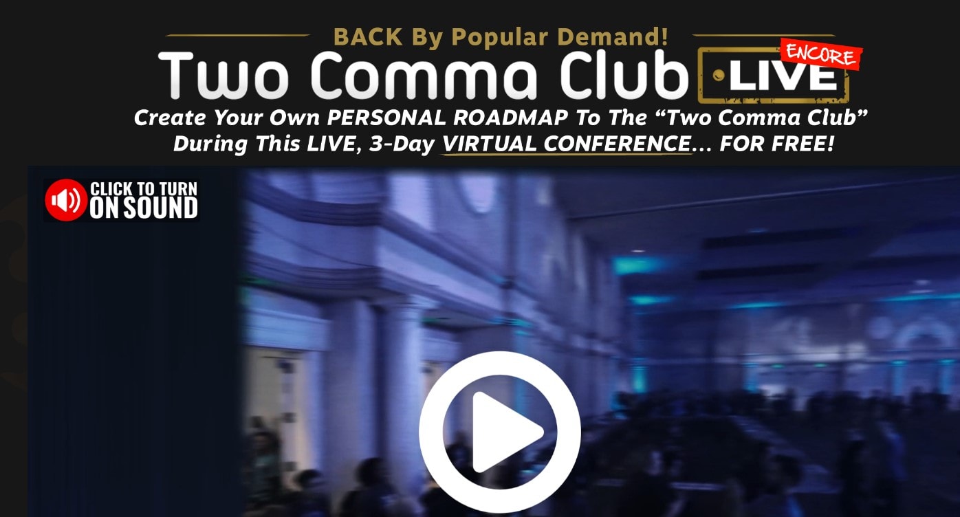 Two Comma Club LIVE Review
