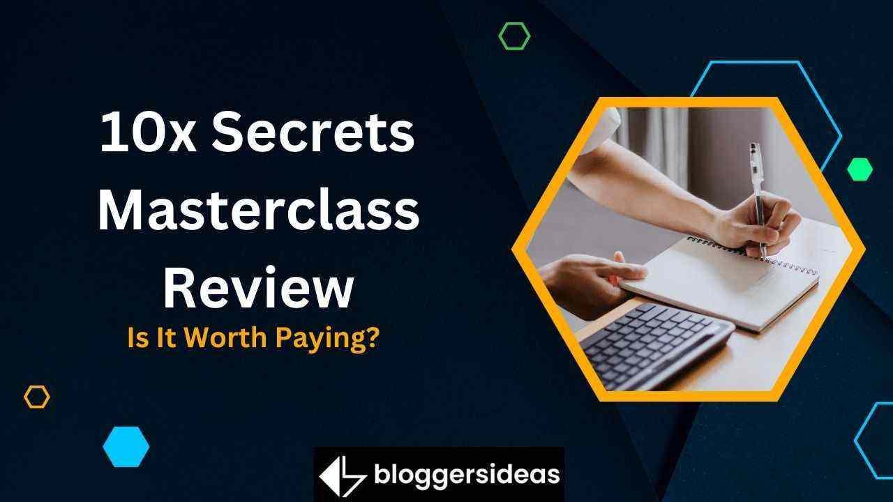 10x Secrets Masterclass Review