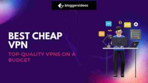 Best Cheap VPN