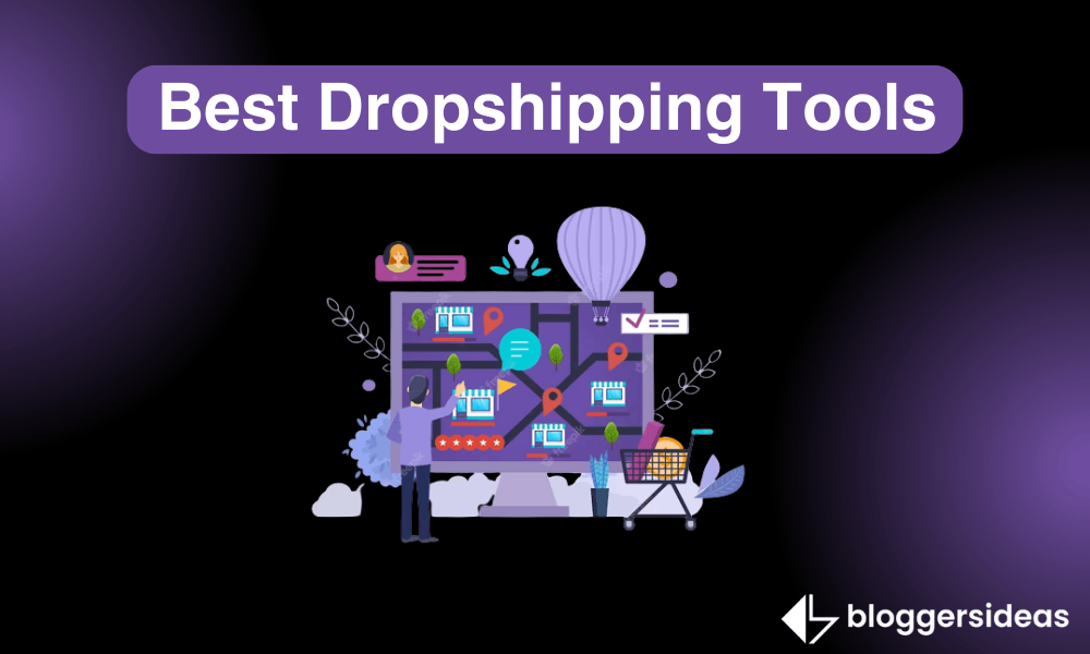 Best Dropshipping Tools