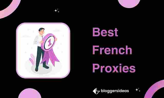 Best French Proxies