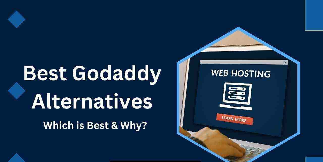 Best Godaddy Alternatives