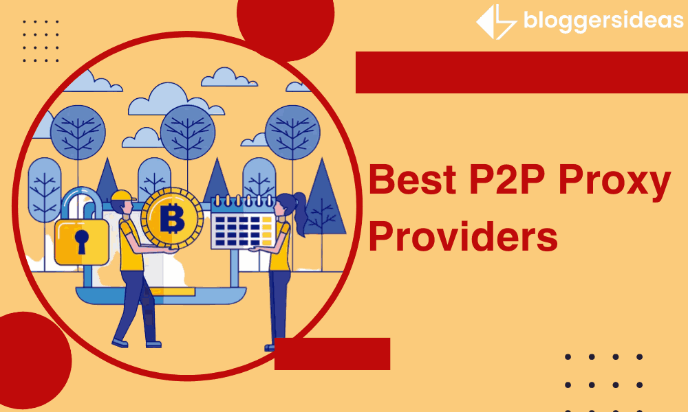 Best P2P Proxy