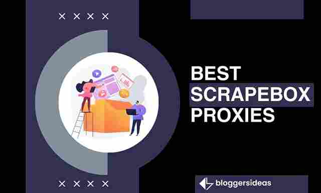 Best Scrapebox Proxies