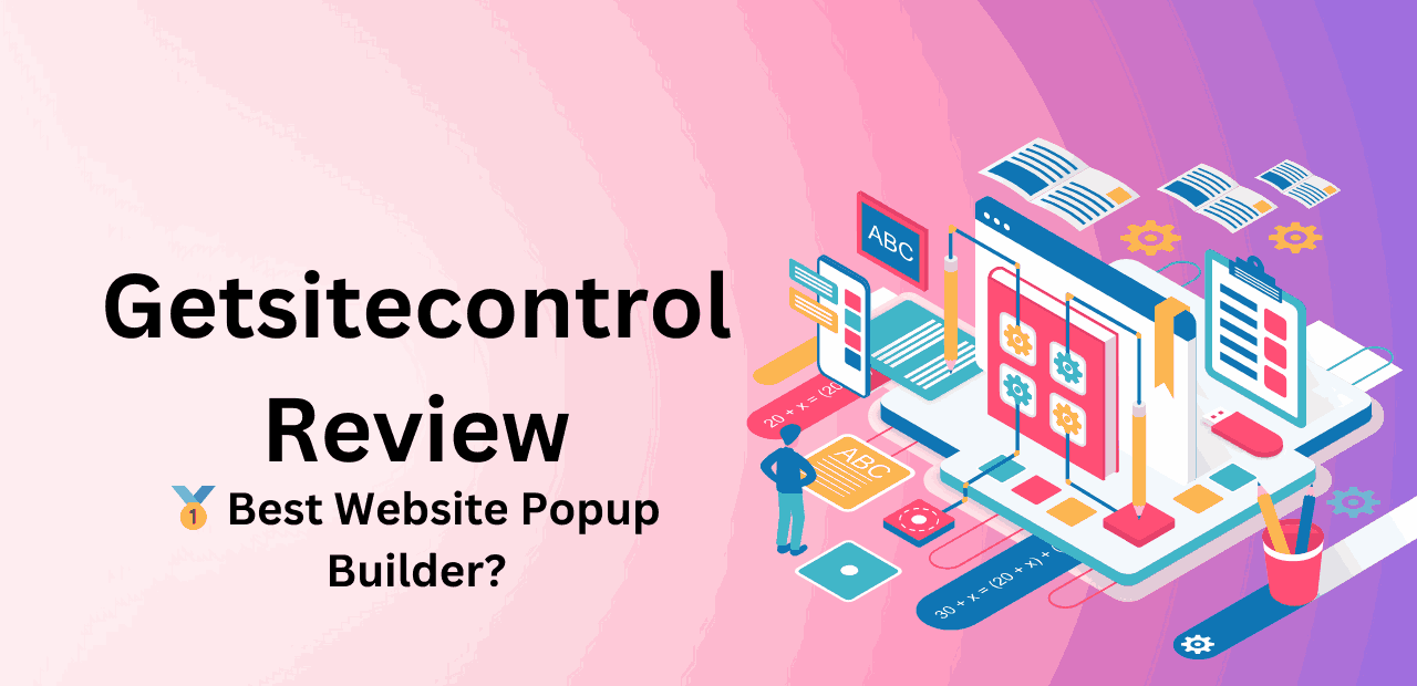 Getsitecontrol Review