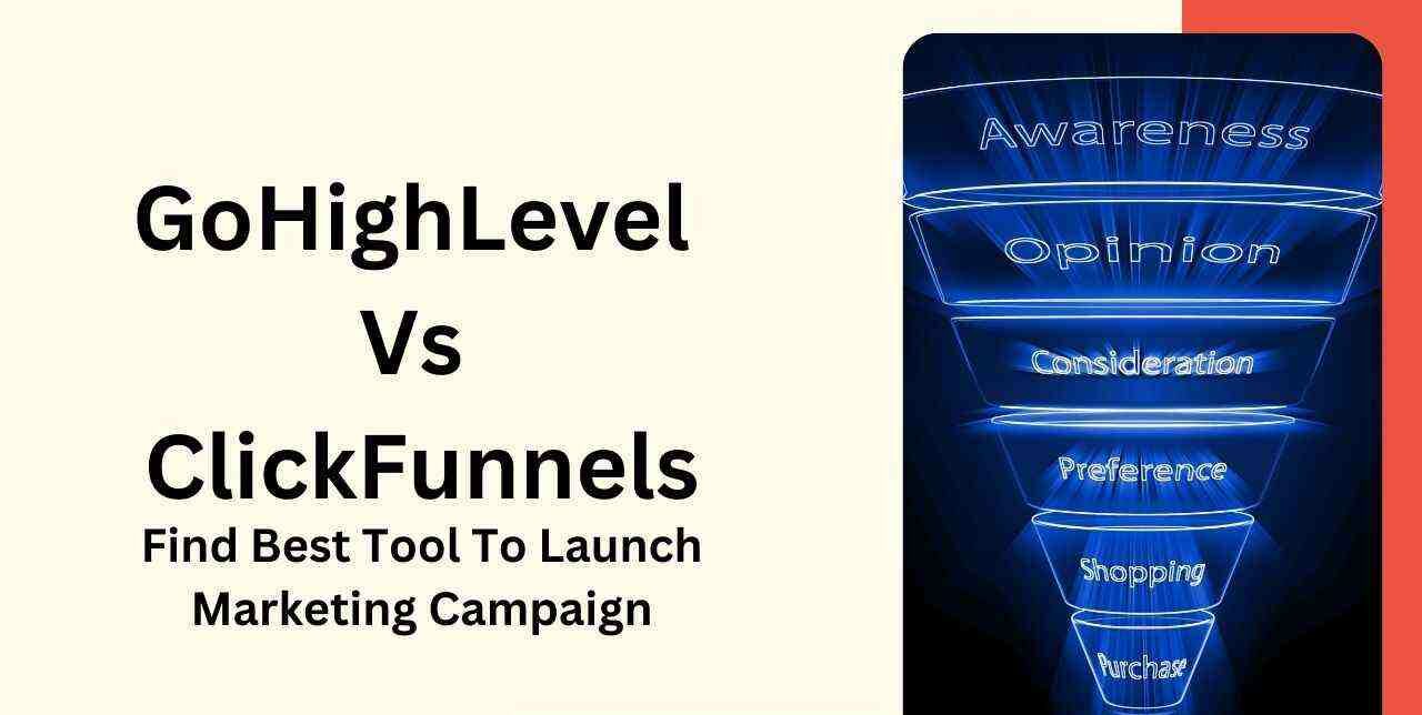 GoHighLevel Vs ClickFunnels