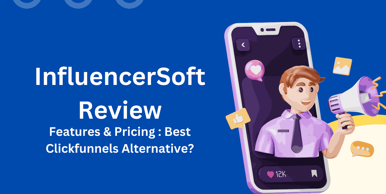 InfluencerSoft Review