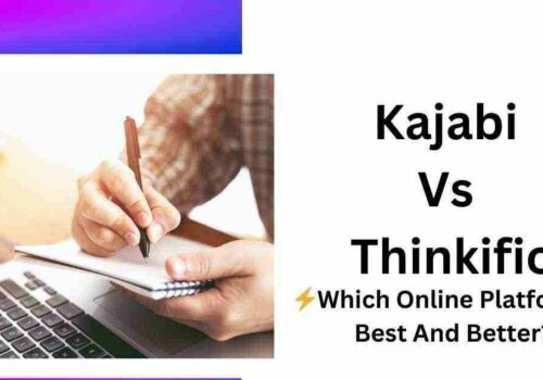 Kajabi Vs Thinkific 2024: ⚡️Which Online Platf...