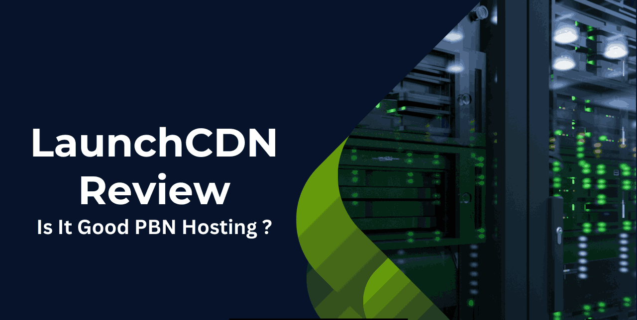 LaunchCDN Review