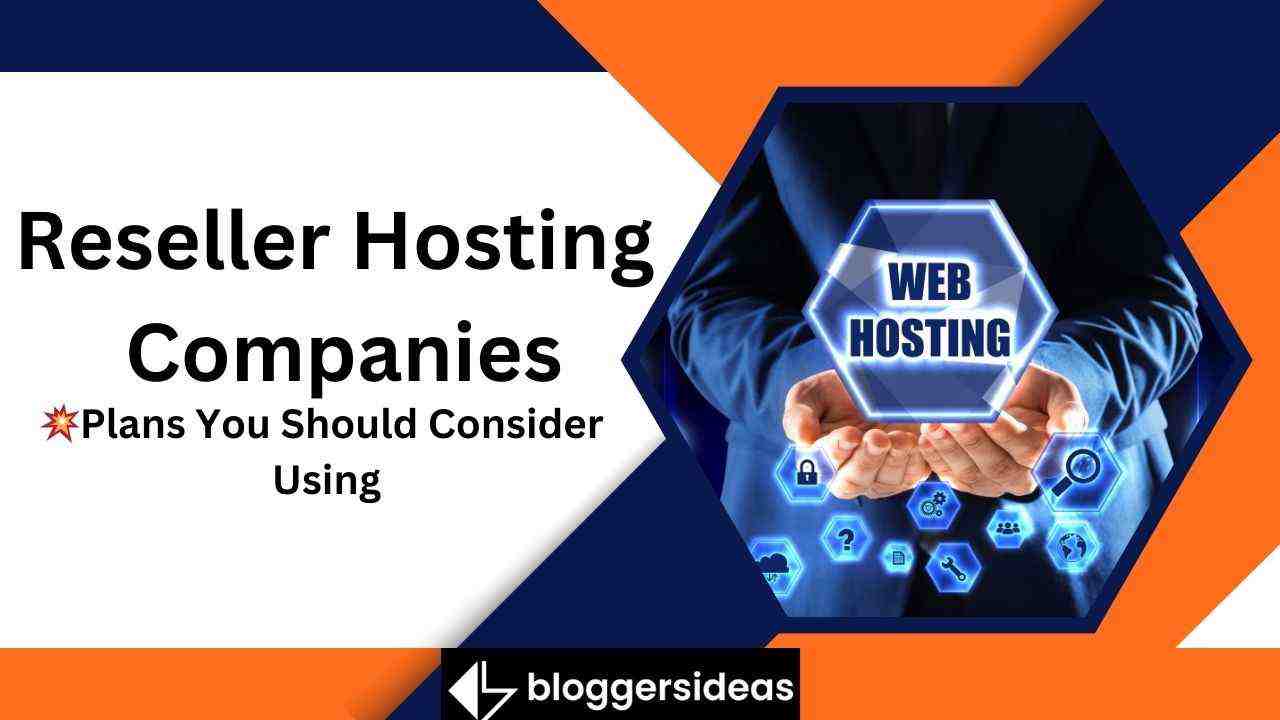 Reseller Hosting Companies