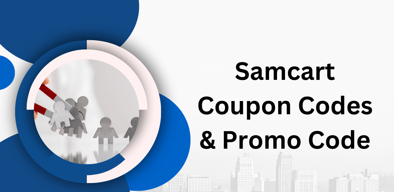 Samcart Coupon Codes & Promo Code