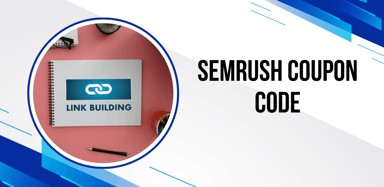 Semrush Coupon Code