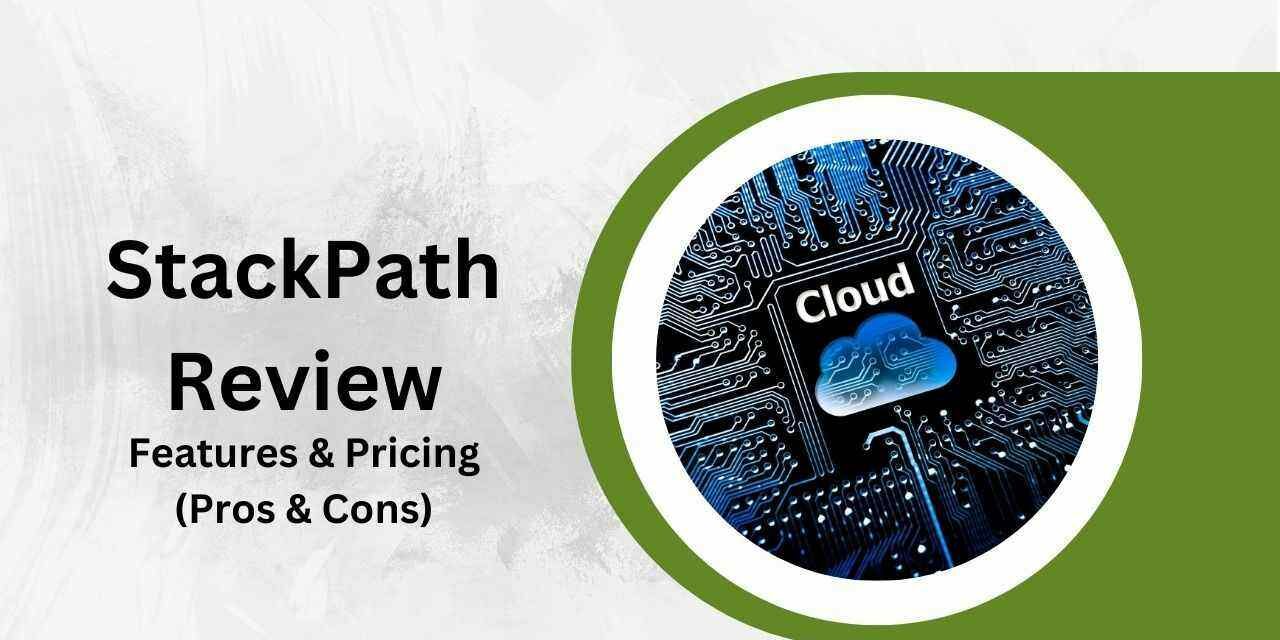 StackPath Review