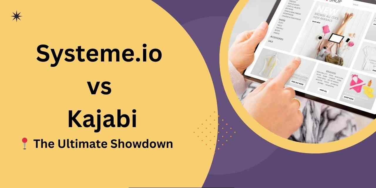 Systeme.io vs Kajabi