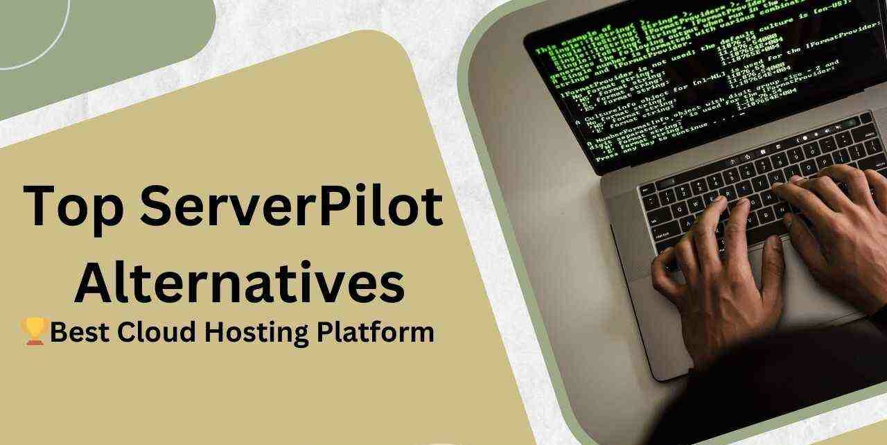 Top ServerPilot Alternatives