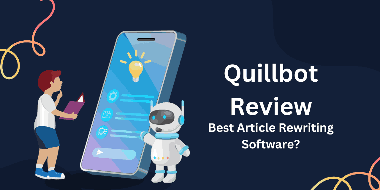 Quillbot Review