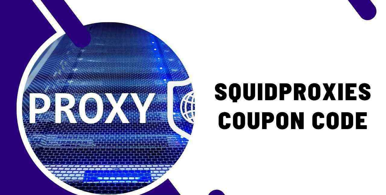 SquidProxies Coupon Code