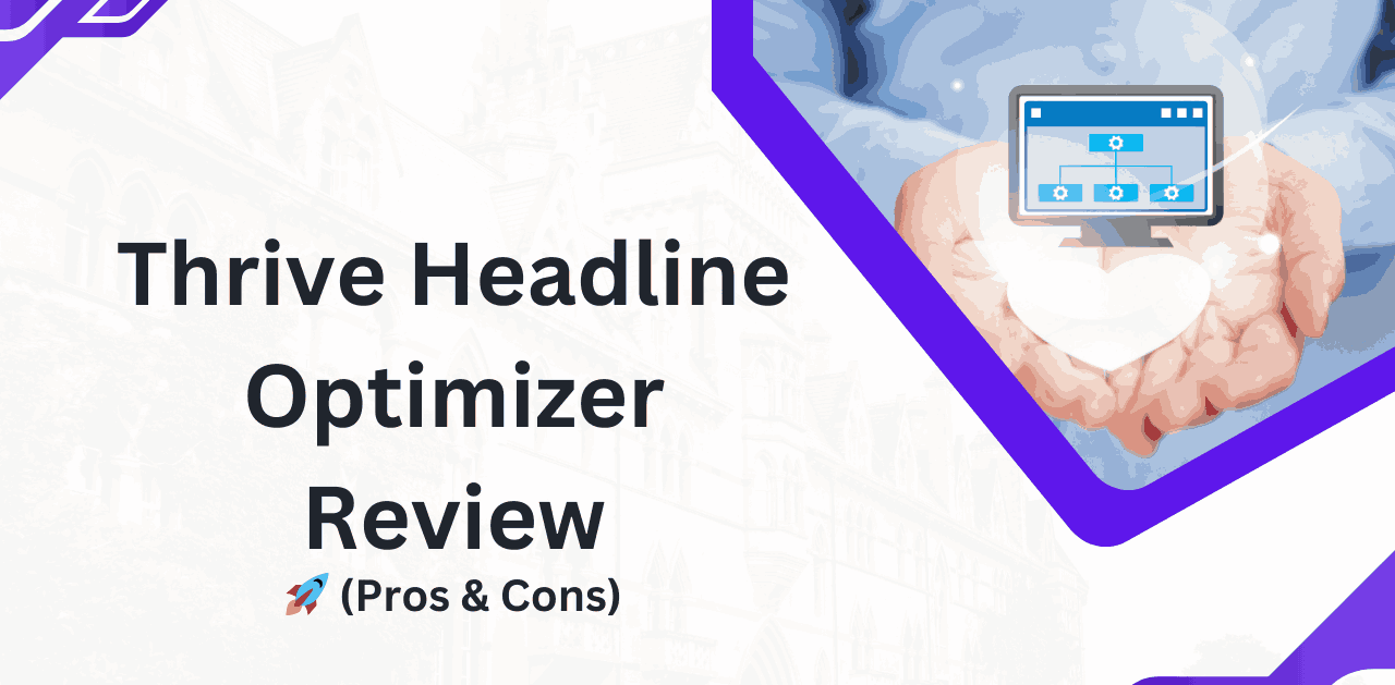 Thrive Headline Optimizer Review