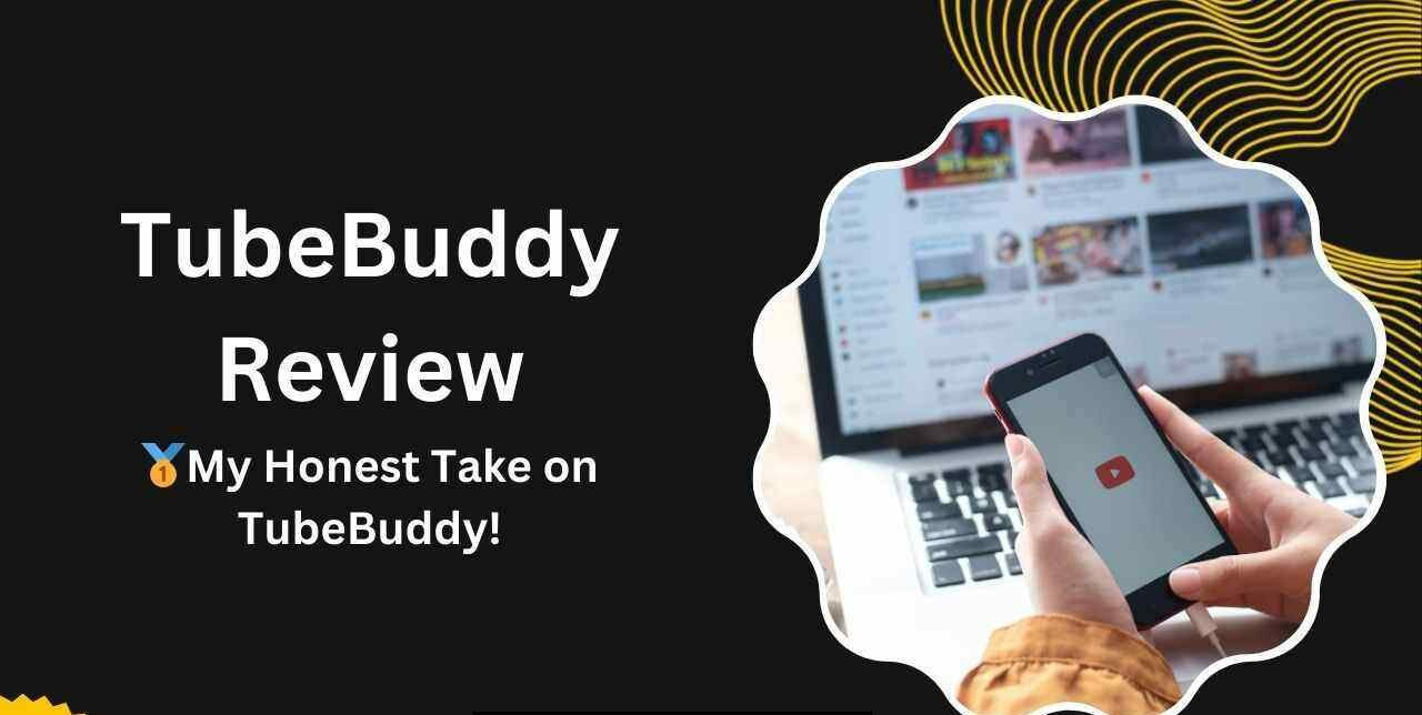 TubeBuddy Review