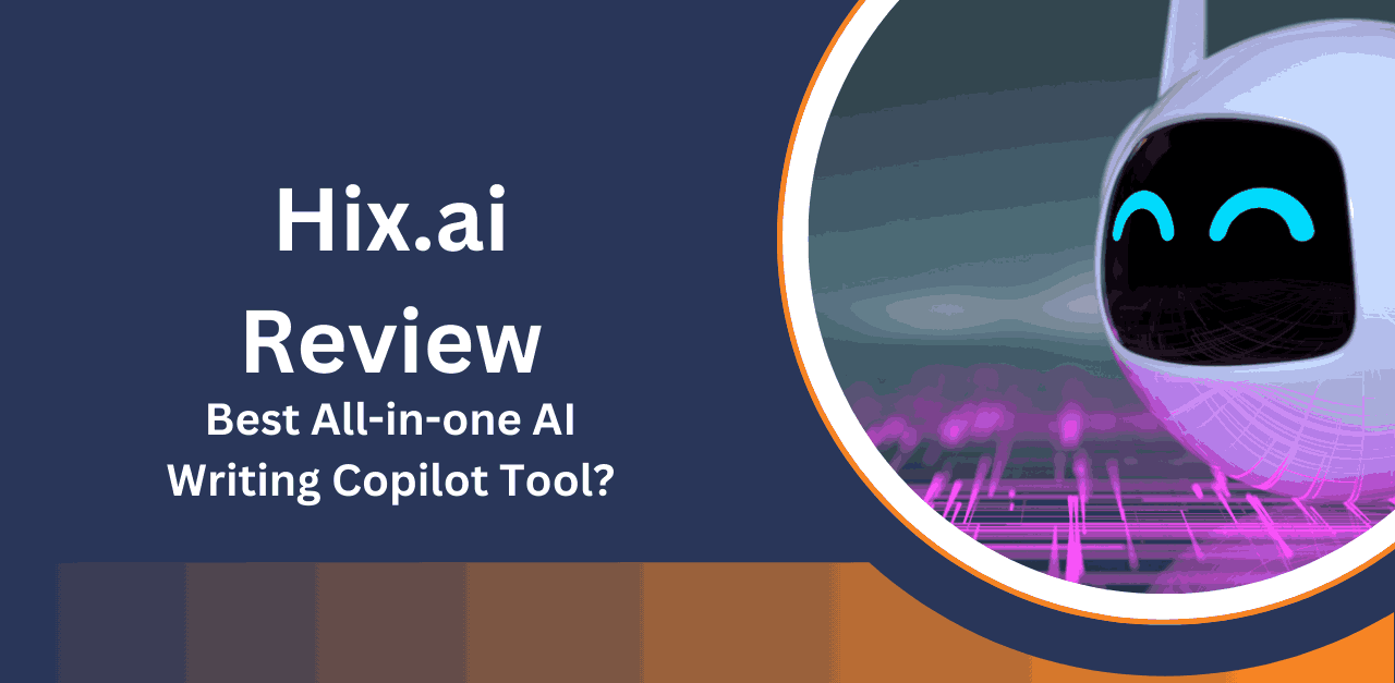 Hix.ai Review 